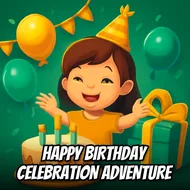 Happy Birthday Celebration Adventure - Party Mode game